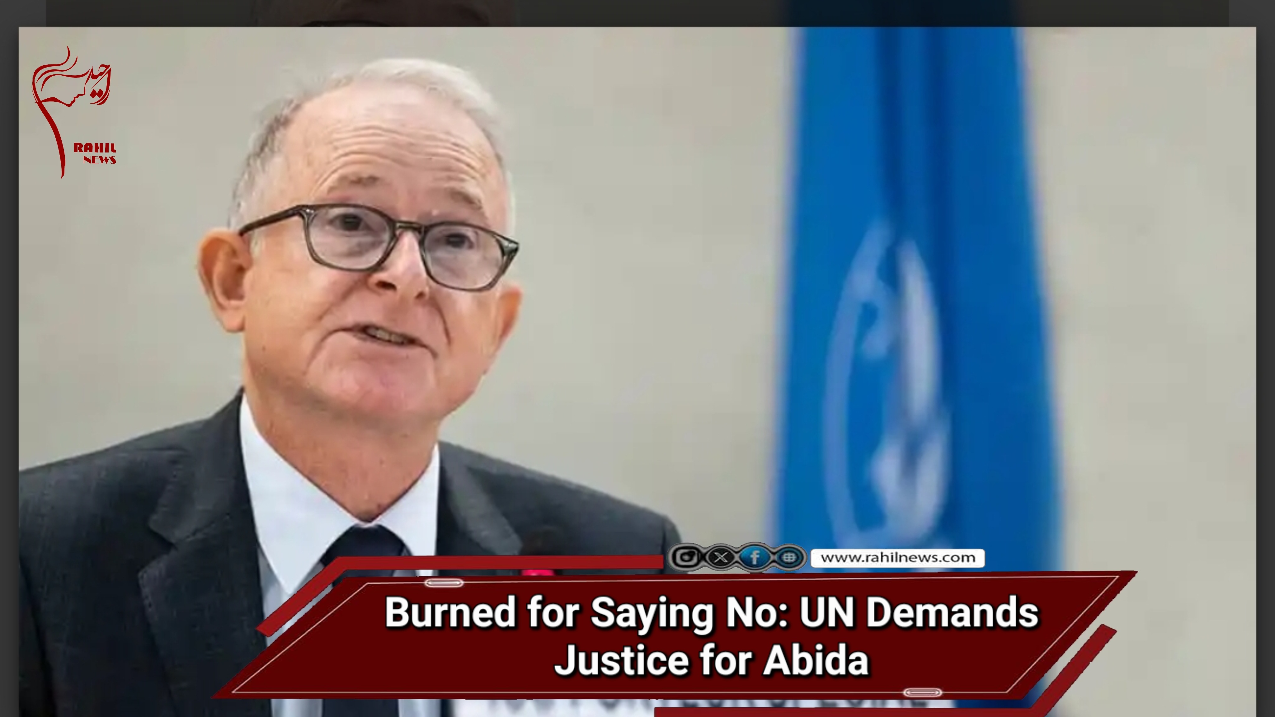Burned for Saying No: UN Demands Justice for Abida