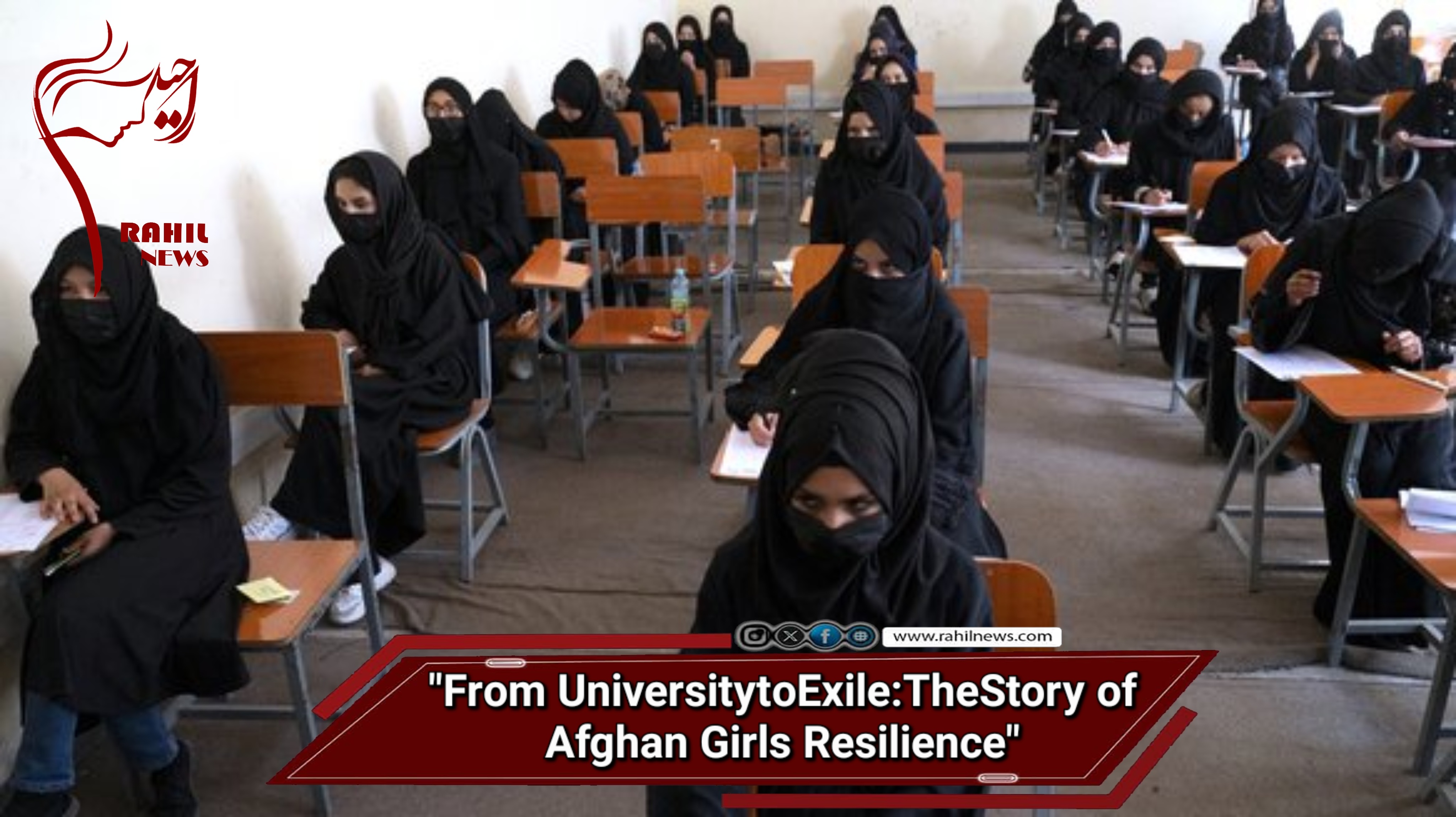 From University Exile; the Story of Afghan Girls Resilience